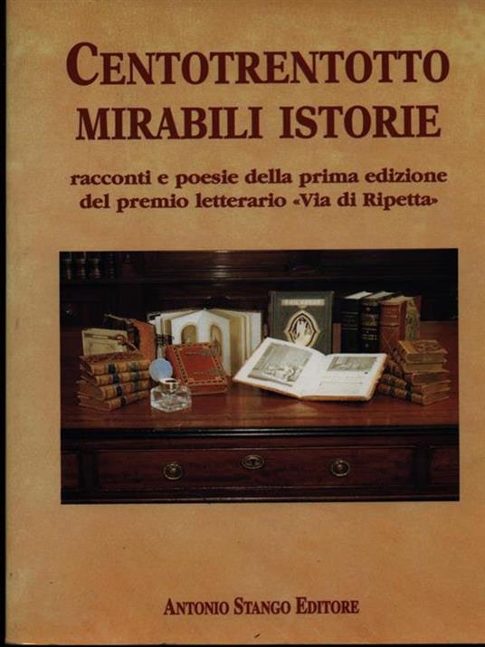 Centotrentotto mirabili istorie - 2