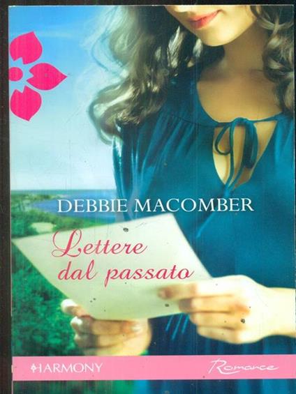 Lettere dal passato - Debbie Macomber - copertina