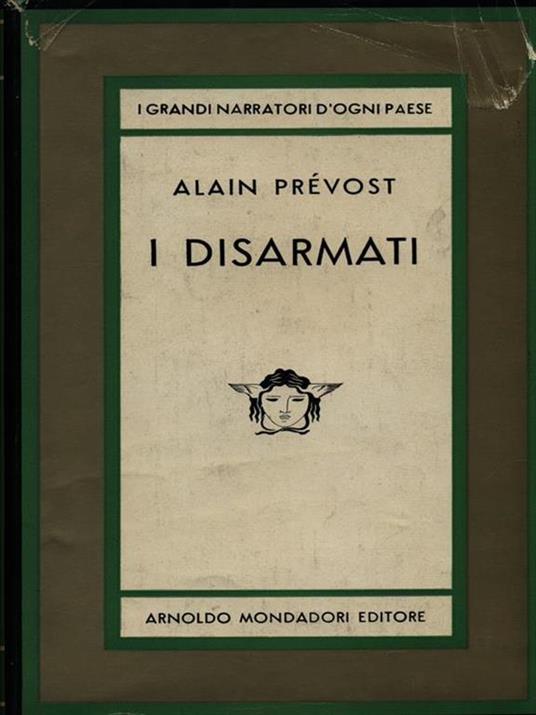 I disarmati - Alain Prevost - 3