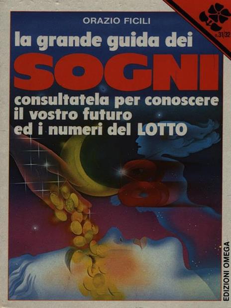 La grande guida dei sogni - Orazio Ficili - 3