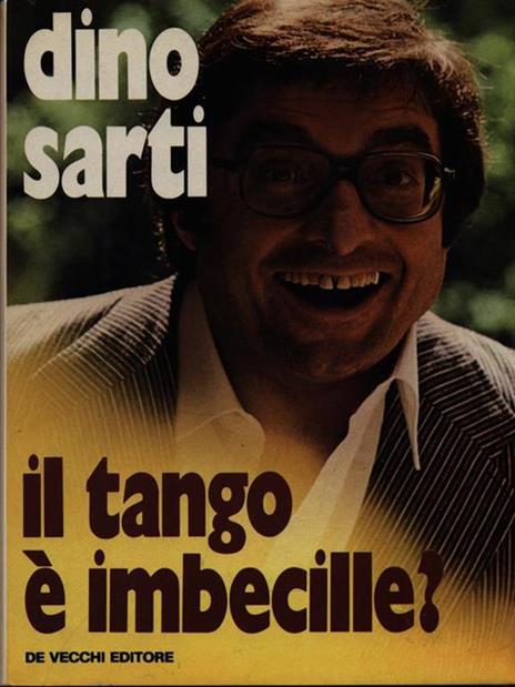 Il tango é imbecille? - Dino Sarti - copertina