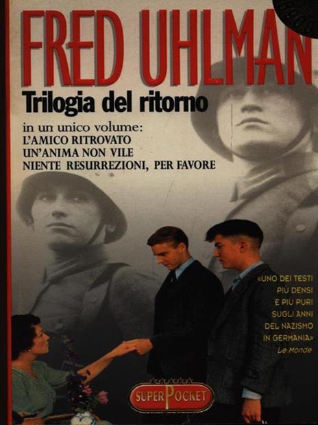 Trilogia del ritorno - Fred Uhlman - 3