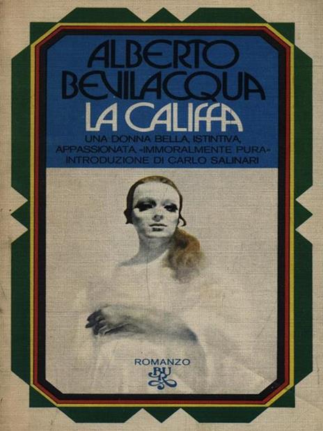 La califfa - Alberto Bevilacqua - 3