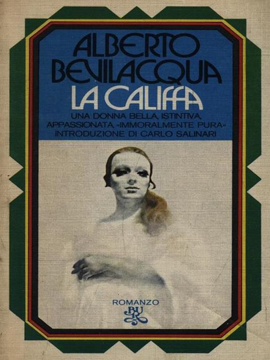 La califfa - Alberto Bevilacqua - copertina