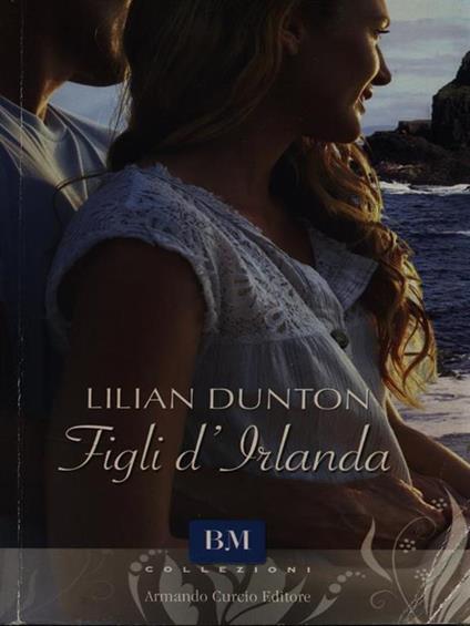 Figli d'Irlanda - Lilian Dunton - copertina