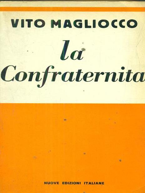 La confraternita - Vito Magliocco - 2