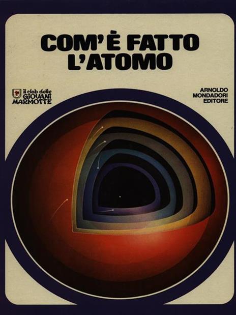 Com'é fatto l'atomo - 2