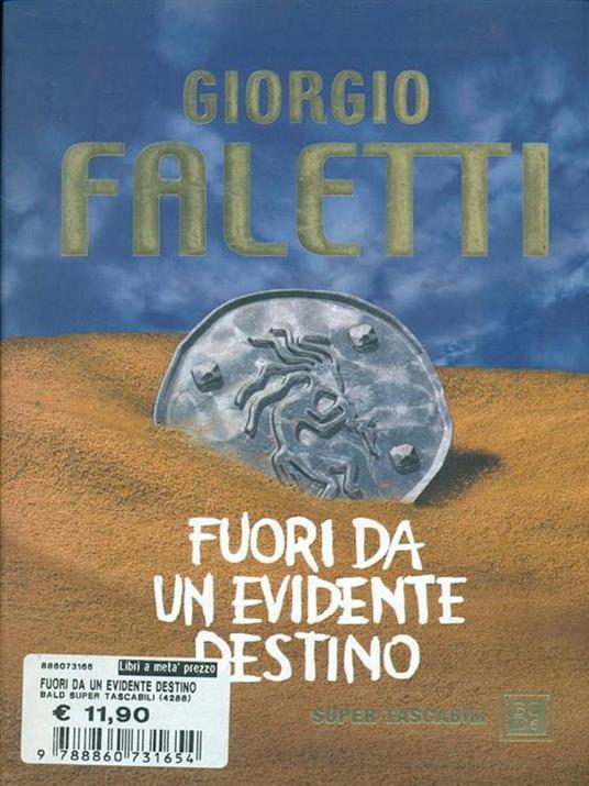 Fuori un evidente destino - Giorgio Faletti - copertina