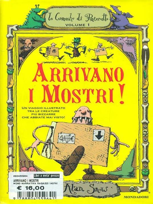 Arrivano i mostri! Le cronache di Ponteratto - Alan Snow - copertina