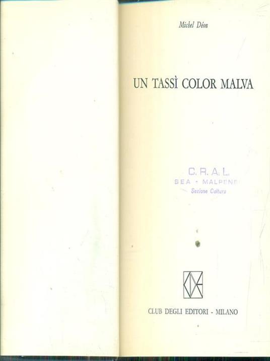 Un tassi color malva, - Michel Déon - 3