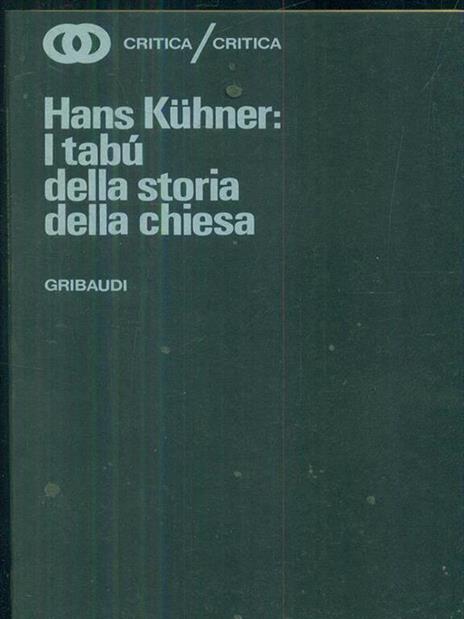 I tabù della storia della chiesa - Hans Kuhner - 3