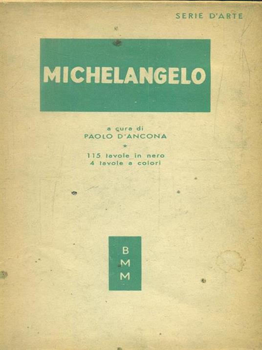 Michelangelo - Paolo D'Ancona - copertina