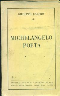 michelangelo poeta - Giuseppe Calero - 3