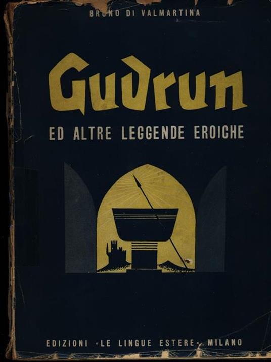 Gudrun e altre leggende eroiche - 2