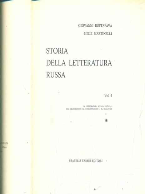 Storia della letteratura russa vol I la letteratura russa antica dal classicismo al romanticismo - Giovanni Buttafava - 2