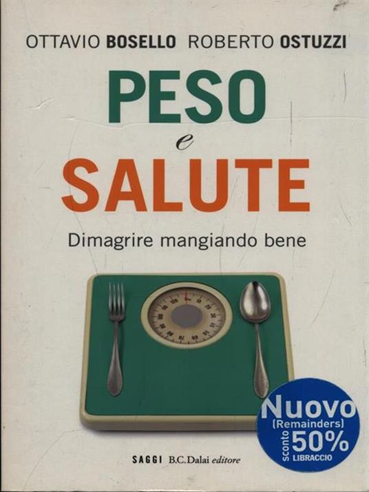 Peso e salute - Ottavio Bosello - copertina