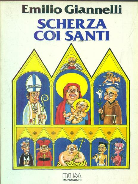 Scherza coi santi - Emilio Giannelli - 4