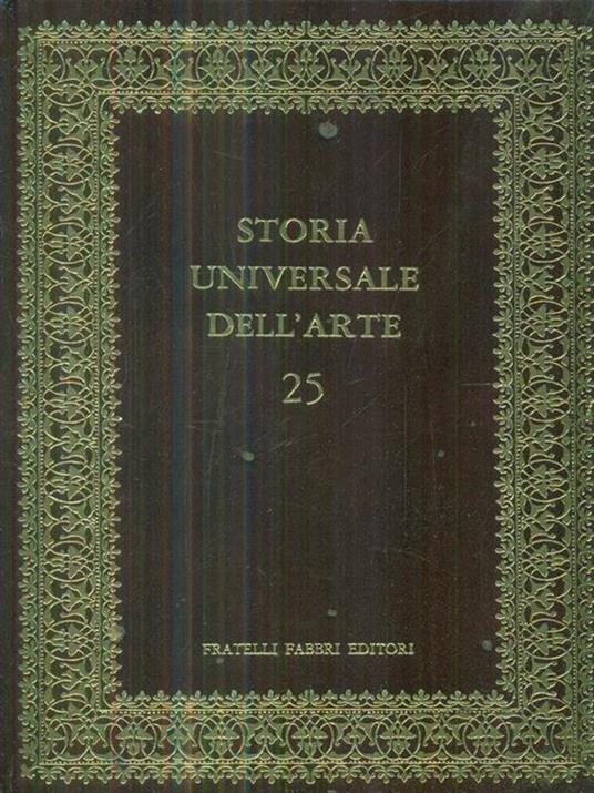 Storia universale dell'arte 25 Il settecento in francia - Francesco Abbate - copertina