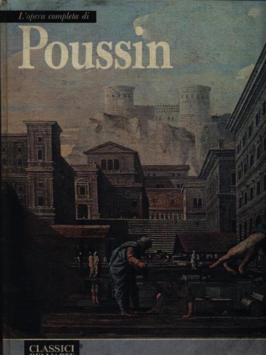 L' pera completa di Poussin - Jacques Thuillier - copertina