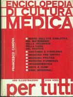 Enciclopedia di cultura medica per tutti