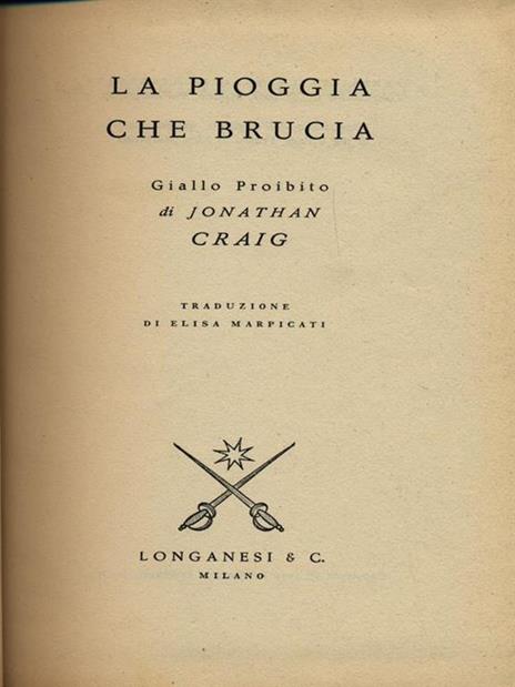 La pioggia che brucia - Jonathan Craig - 2