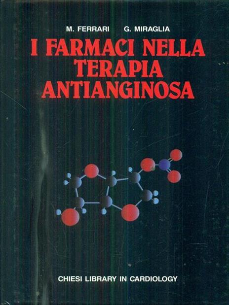 I farmaci nella terapia antianginosa - Ferrari - 5