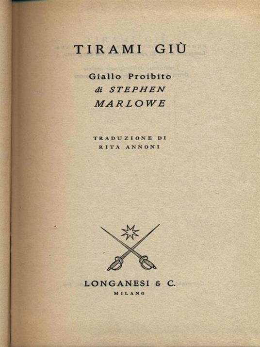 Tirami giù - Stephen Marlowe - 3