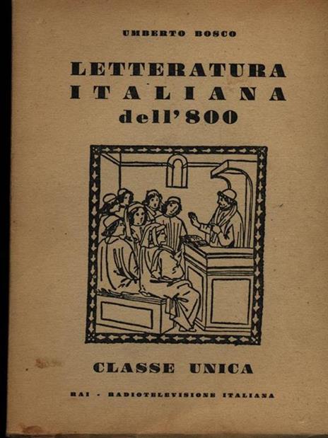 Letteratura italiana dell'800 - Umberto Bosco - copertina
