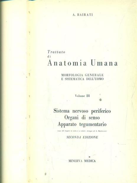 Trattato di anatomia umana vol III - Angelo Bairati - copertina