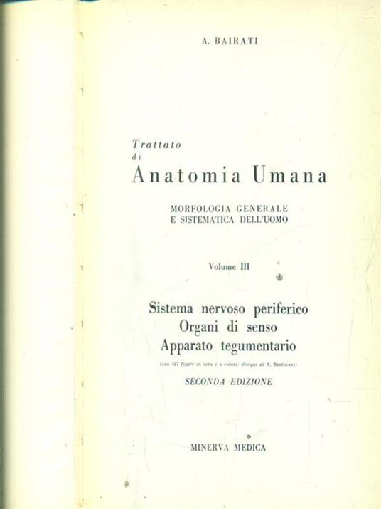 Trattato di anatomia umana vol III - Angelo Bairati - 2