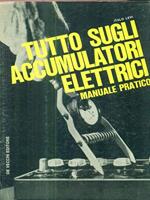 Tutto sugli accumulatori elettrici