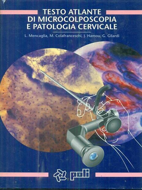 testo atlante di microcolposcopia e patologia cervicale - 3