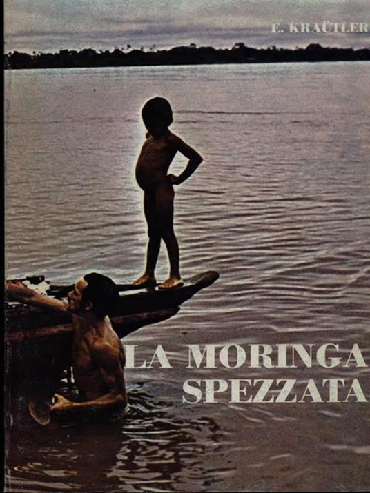 La moringa spezzata - E. Krautler - copertina