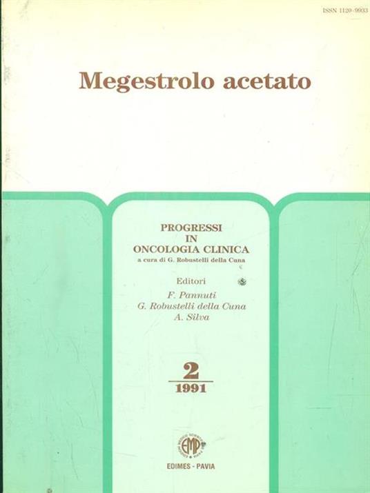 Progressi in oncologia clinica 2/1991 Megestrolo acetato - 2