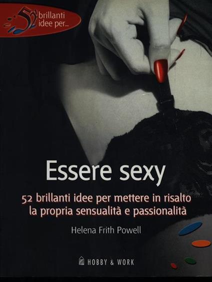 Essere sexy - Helena Frith Powell - copertina
