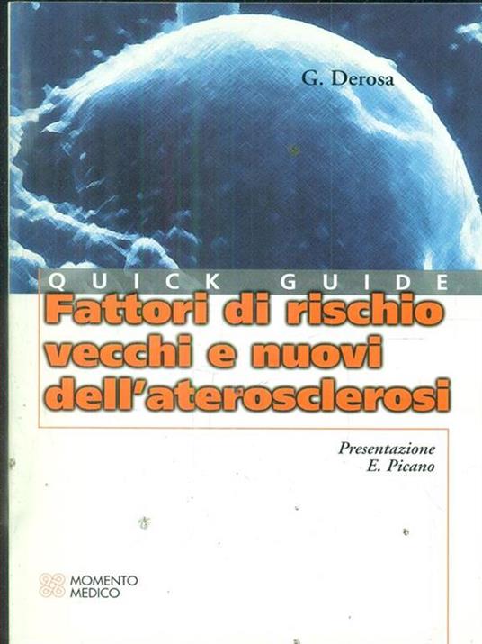 fattori di rischio vecchi e nuovi dell'aterosclerosi - G Derosa - copertina