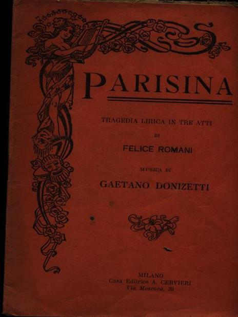 Parisina - Gaetano Donizetti - 2