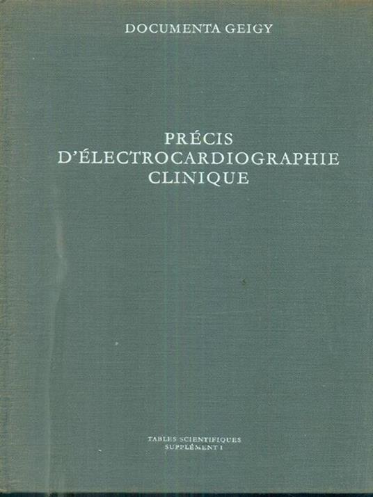 Precis d'electrocardiographie clinique - copertina