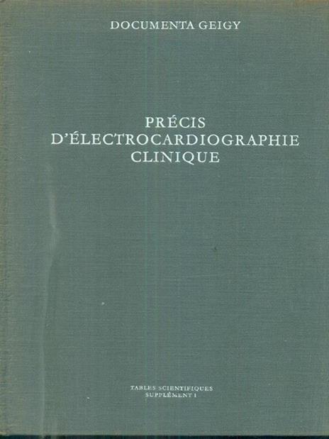 Precis d'electrocardiographie clinique - 4