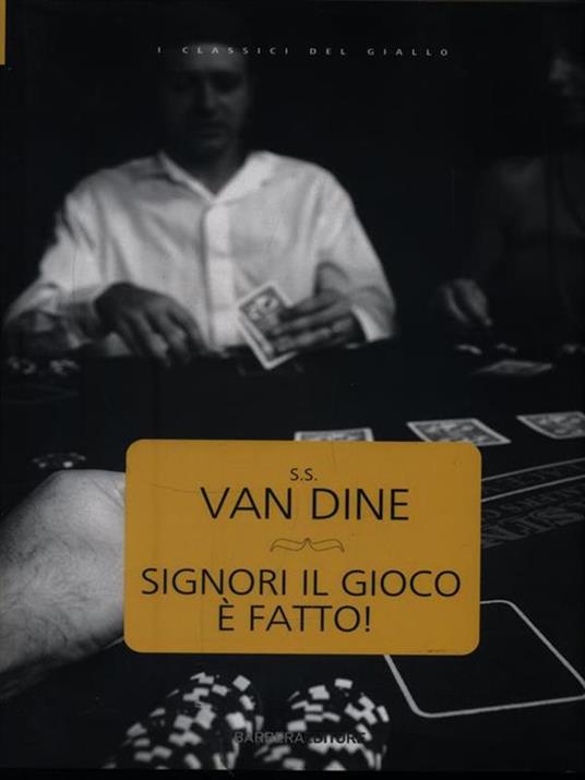 Signori il gioco è fatto - S.S. Van Din - copertina