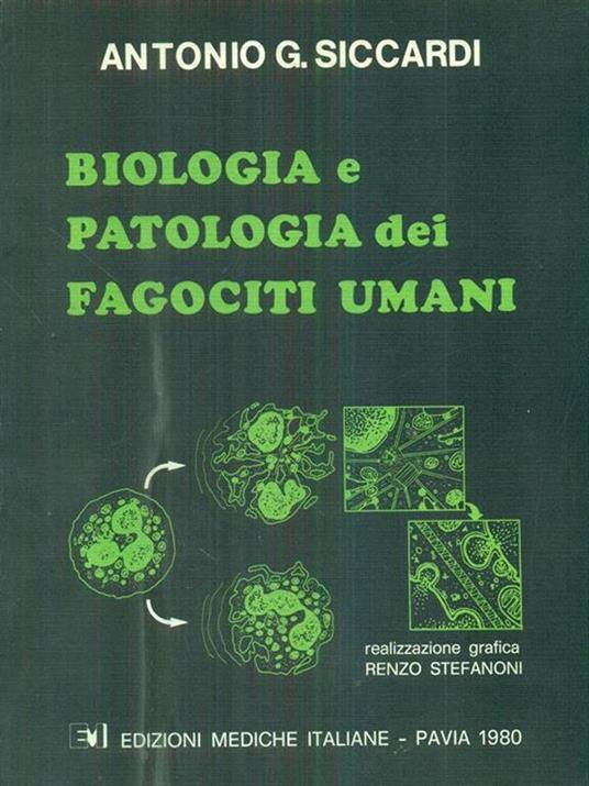 biologia e patologia dei fagociti umani - copertina