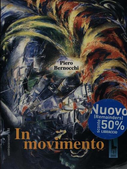 In movimento (2000-2008) - Piero Bernocchi - copertina