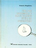 valori normali e dati clinici utili in pediatria