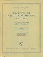 Trattato di anatomia patologica speciale volume primo parte seconda