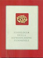 fisiologia della riproduzione femminile