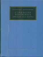 L' indagine biochimica applicata alla clinica