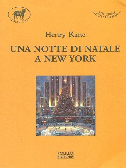 Una notte di Natale a New York - Henry Kane - copertina