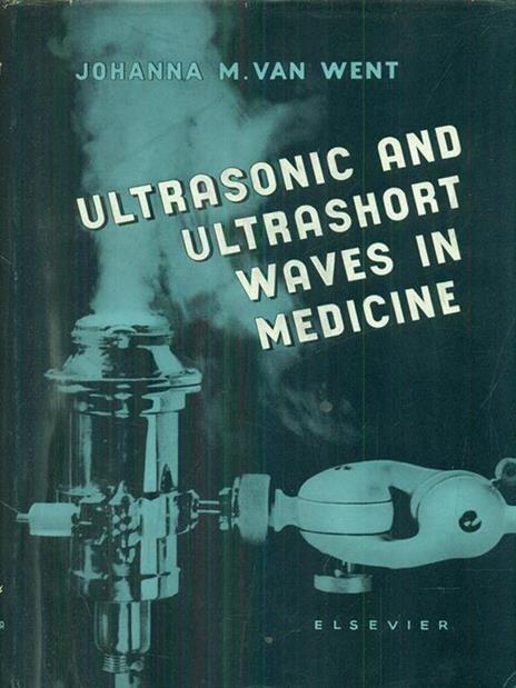 ultrasonic and ultrashort waves in medicine - copertina