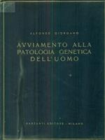 Avviamento alla patologia genetica dell'uomo