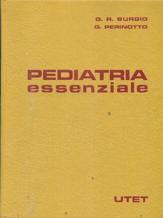 Pediatria essenziale - Alfonso Burgio - 3
